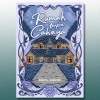 Image of Rumah Tanpa Cahaya
